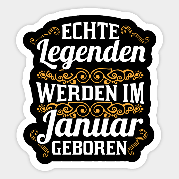 Legenden werden im Januar geboren Sticker by HBfunshirts